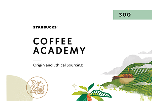 Starbucks Coffee Academy 300: Provenienze e filiera etica CAI300OE